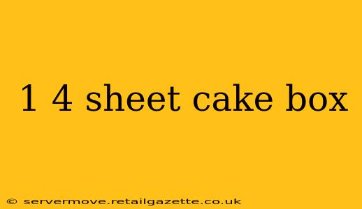 1 4 sheet cake box