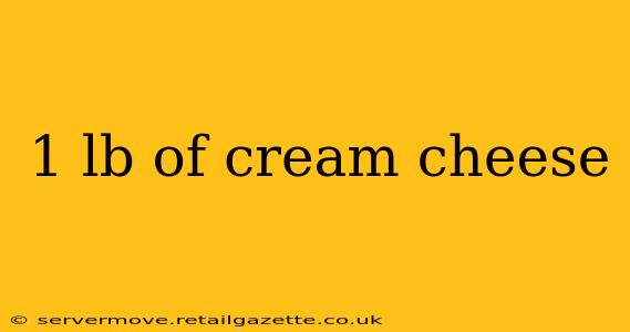 1 lb of cream cheese