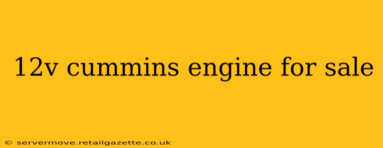 12v cummins engine for sale