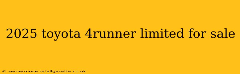 2025 toyota 4runner limited for sale