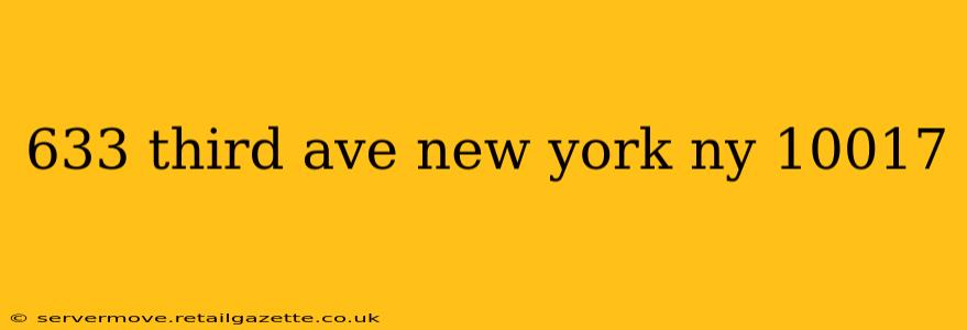 633 third ave new york ny 10017