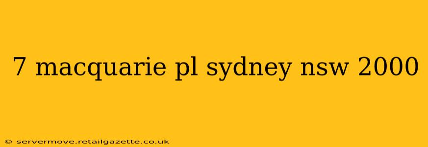 7 macquarie pl sydney nsw 2000