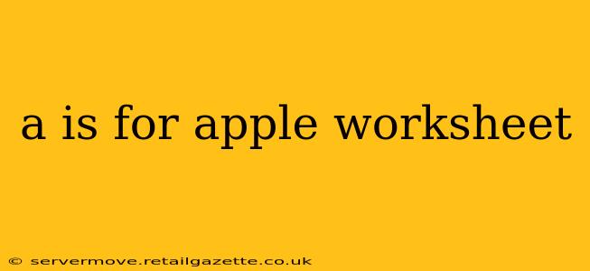 a is for apple worksheet