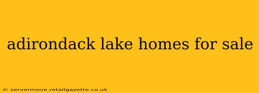 adirondack lake homes for sale