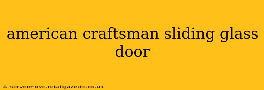 american craftsman sliding glass door