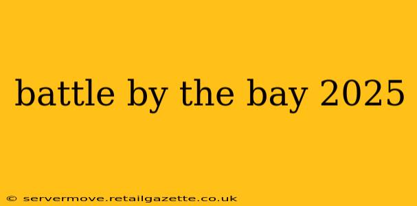 battle by the bay 2025