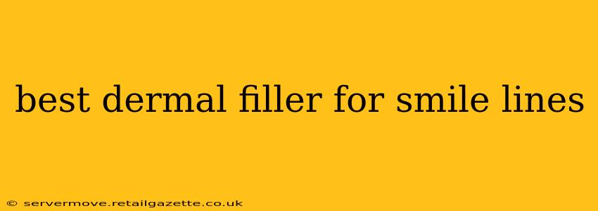 best dermal filler for smile lines