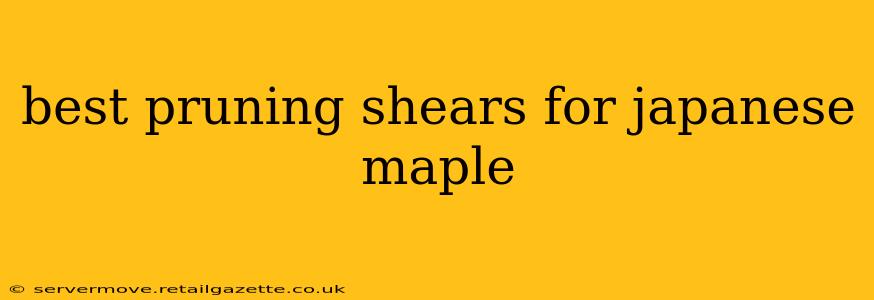 best pruning shears for japanese maple