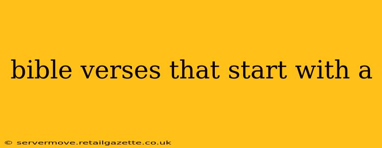 bible verses that start with a