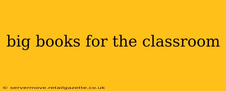 big books for the classroom