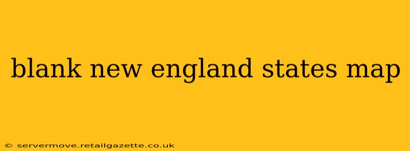 blank new england states map