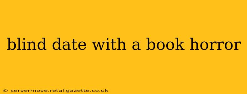 blind date with a book horror