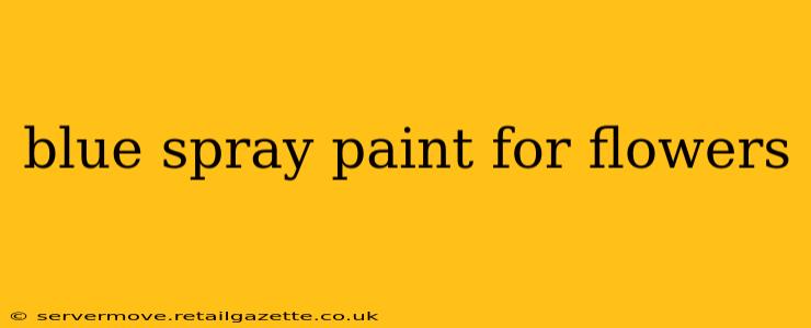 blue spray paint for flowers
