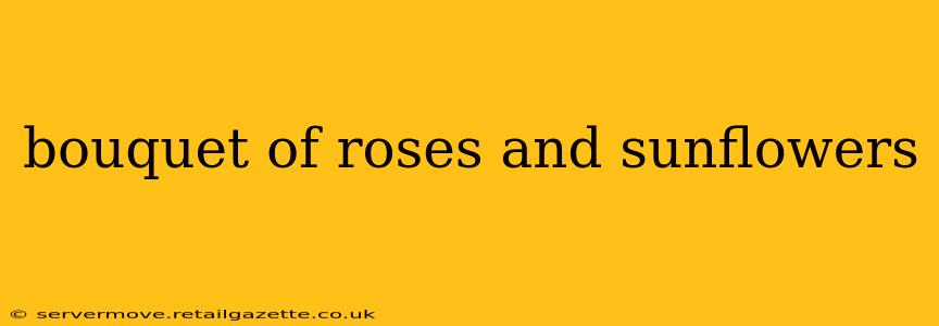 bouquet of roses and sunflowers