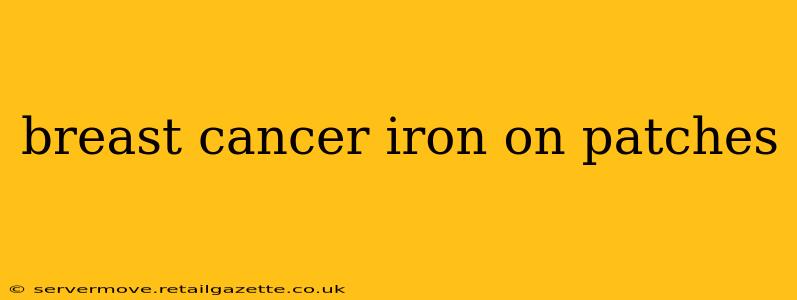 breast cancer iron on patches