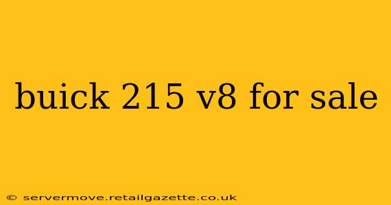buick 215 v8 for sale