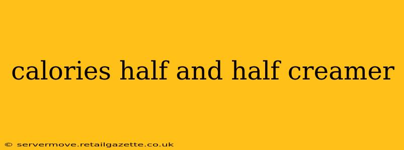 calories half and half creamer