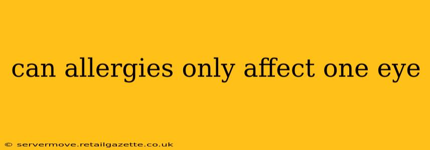 can allergies only affect one eye