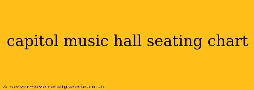 capitol music hall seating chart