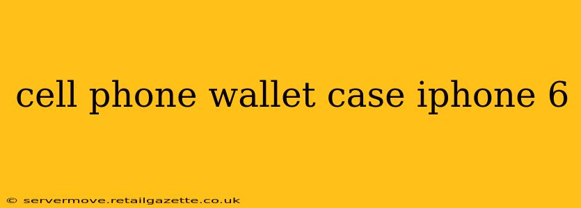 cell phone wallet case iphone 6