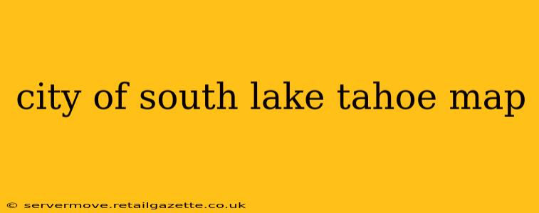 city of south lake tahoe map