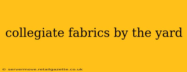 collegiate fabrics by the yard
