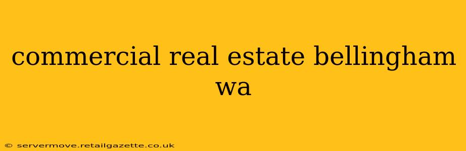 commercial real estate bellingham wa
