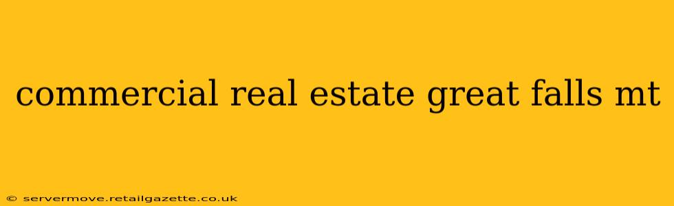 commercial real estate great falls mt