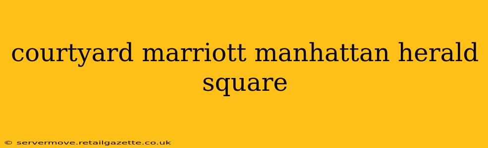 courtyard marriott manhattan herald square