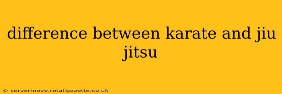 difference between karate and jiu jitsu