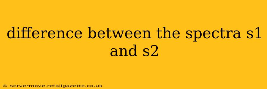 difference between the spectra s1 and s2