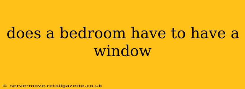 does a bedroom have to have a window