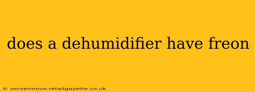 does a dehumidifier have freon