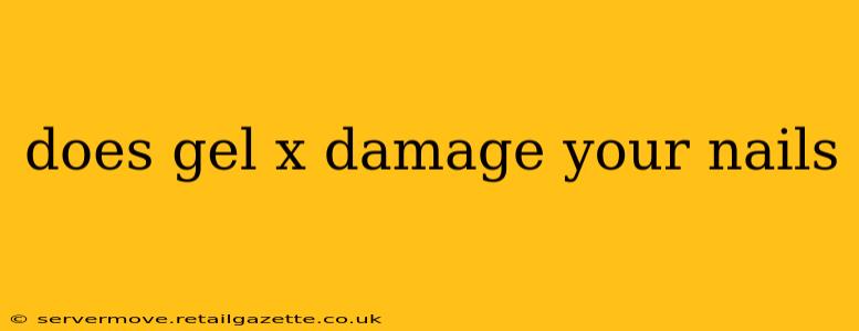 does gel x damage your nails