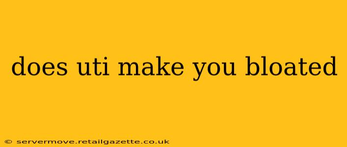 does uti make you bloated