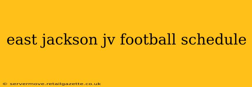 east jackson jv football schedule