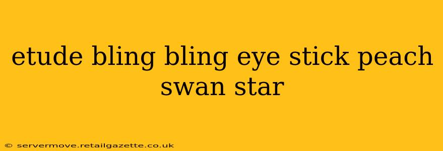 etude bling bling eye stick peach swan star