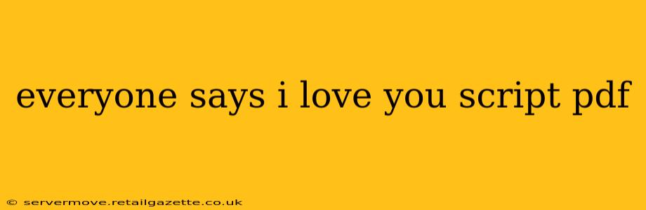 everyone says i love you script pdf
