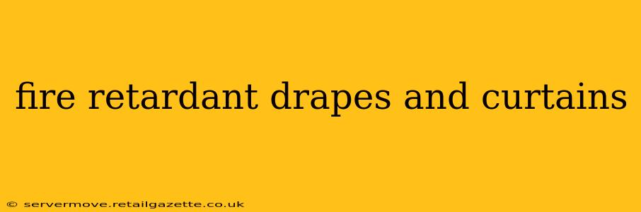 fire retardant drapes and curtains