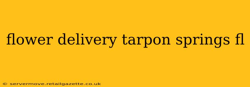 flower delivery tarpon springs fl