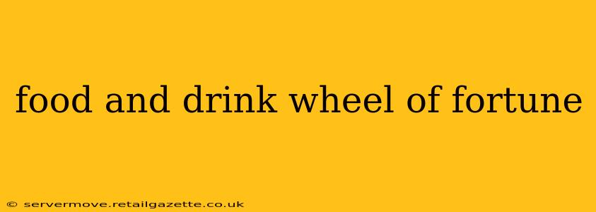food and drink wheel of fortune