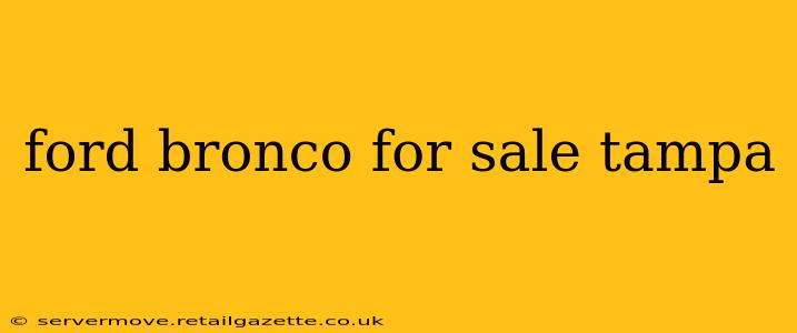 ford bronco for sale tampa