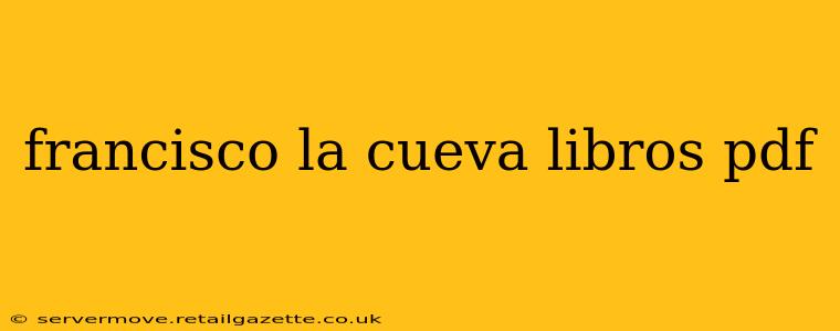 francisco la cueva libros pdf
