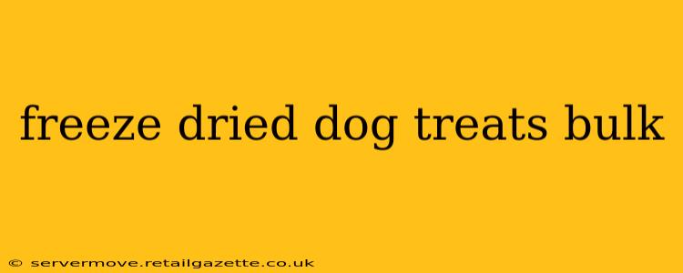freeze dried dog treats bulk
