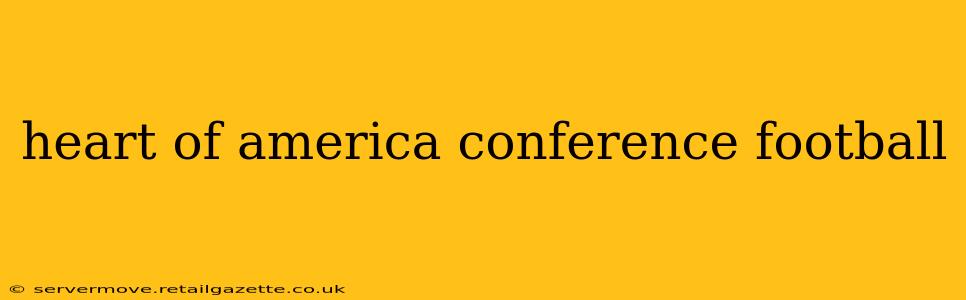 heart of america conference football