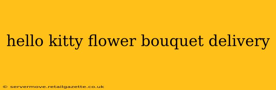 hello kitty flower bouquet delivery