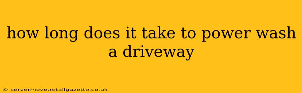 how long does it take to power wash a driveway