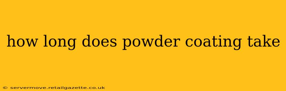 how long does powder coating take