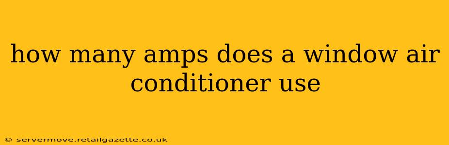 how many amps does a window air conditioner use