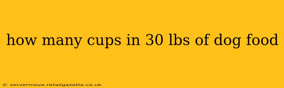 how many cups in 30 lbs of dog food